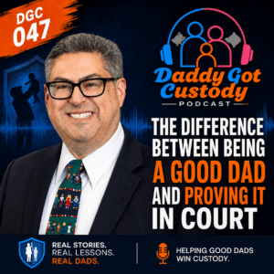 Being a Good Dad https://DaddyGotCustody.com