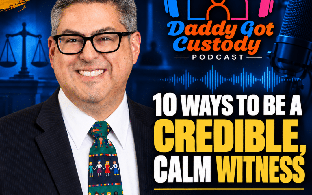 DGC 040 – 10 Ways to Be a Credible, Calm Witness