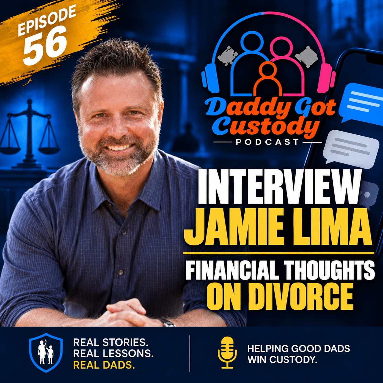 Interview Jamie Lima https://DaddyGotCustody.com/podcast